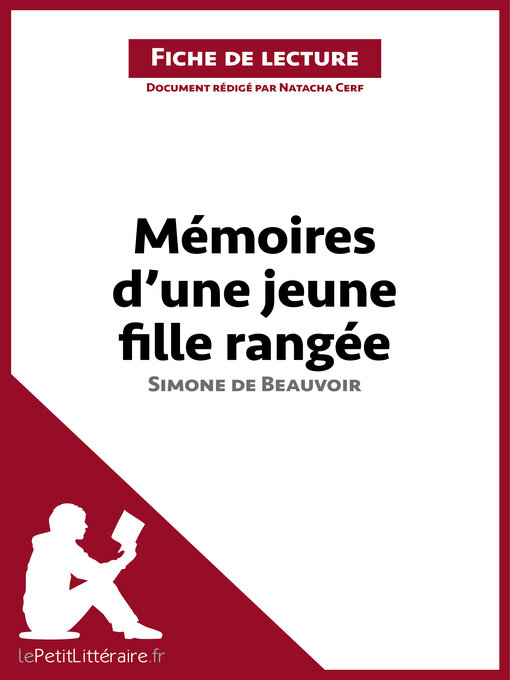 Title details for Mémoires d'une jeune fille rangée de Simone de Beauvoir (Fiche de lecture) by lePetitLitteraire - Available